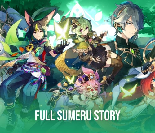 Full Sumeru Story Completion